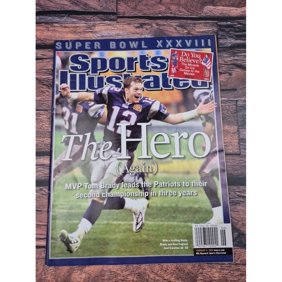 Tom Brady "The Hero" February‎ 9, 2004 Super Bowl Sports Illustrated No Label 🔥 - Picture 1 of 5